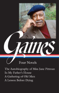 Ernest J. Gaines: Four Novels