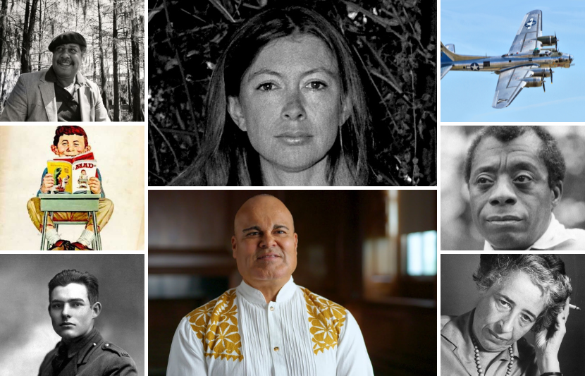 From top left: Ernest J. Gaines (University of Kansas), Joan Didion (David Shankbone / CC BY-SA 3.0), B-17 Flying Fortress (Airwolfhound / CC BY-SA 2.0), James Baldwin (Allan Warren / CC BY-SA 3.0), Rigoberto González, <em>MAD</em> Magazine cover from March 1966, Ernest Hemingway (Public Domain), and Hannah Arendt (Bettmann / Getty Images)