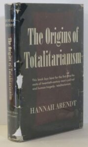 First-edition copy of The Origins of Totalitarianism