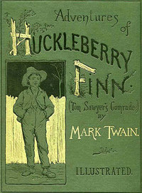 Adventures of Huckleberry Finn, first edition (Charles L. Webster and Company, 1884)