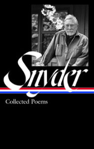 Gary Snyder: Collected Poems