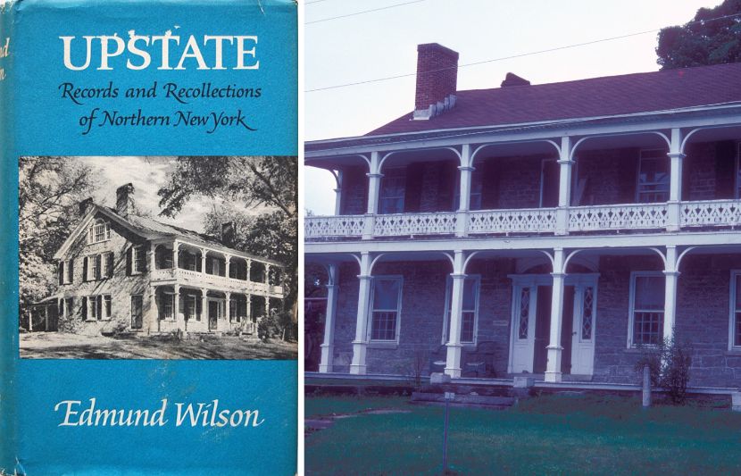 Upstate by Edmund Wilson and Wilson's house in Upstate NY